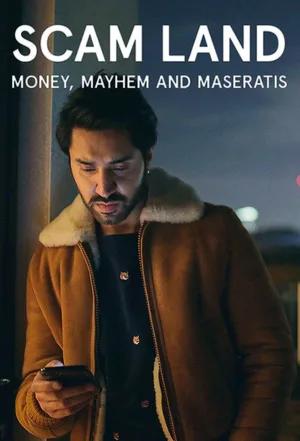 Scam City: Money, Mayhem and Maseratis poster