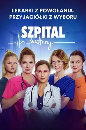 Szpital sw. Anny poster