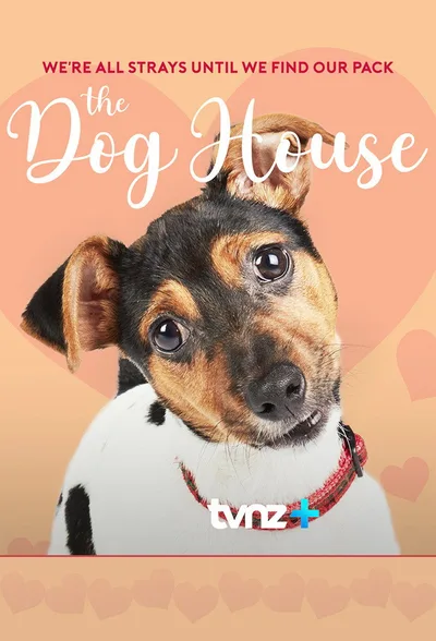 The Dog House New Zealand poster