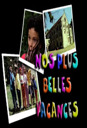 Nos plus belles vacances poster