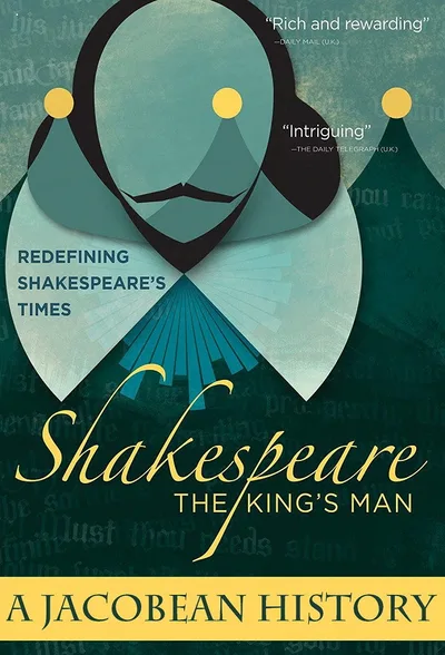 The King and the Playwright: A Jacobean History poster
