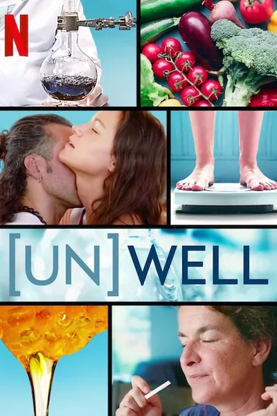 (Un)Well poster