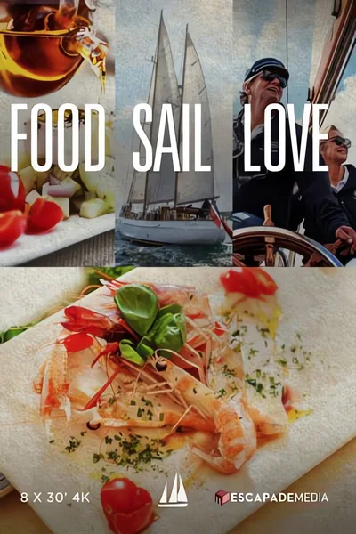 Food Sail Love poster
