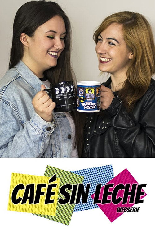 Café Sin Leche poster