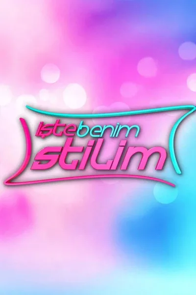 Iste Benim Stilim poster