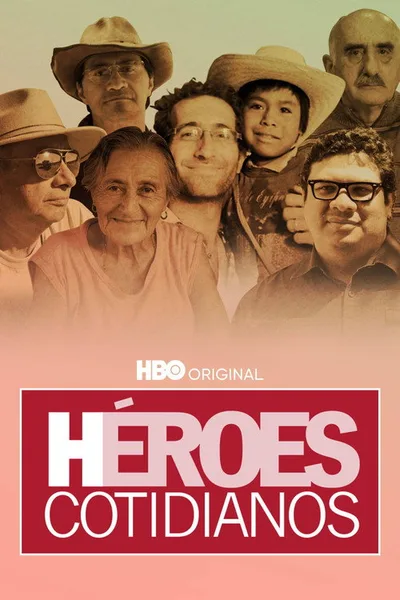 Héroes cotidianos poster