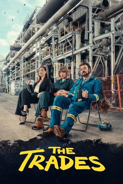 The Trades poster