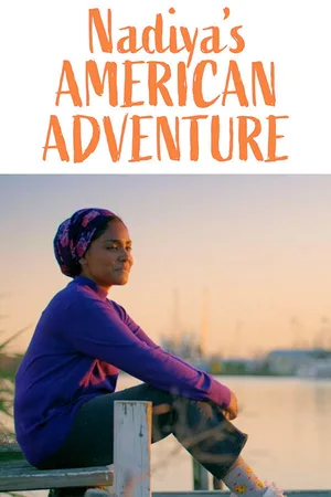 Nadiya's American Adventure poster