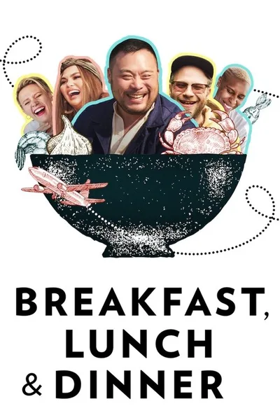 Breakfast, Lunch & Dinner poster