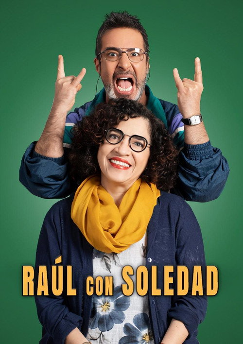 Raúl con Soledad poster