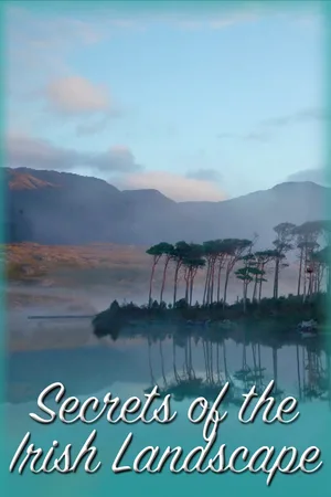 Secrets of the Irish Landscape poster
