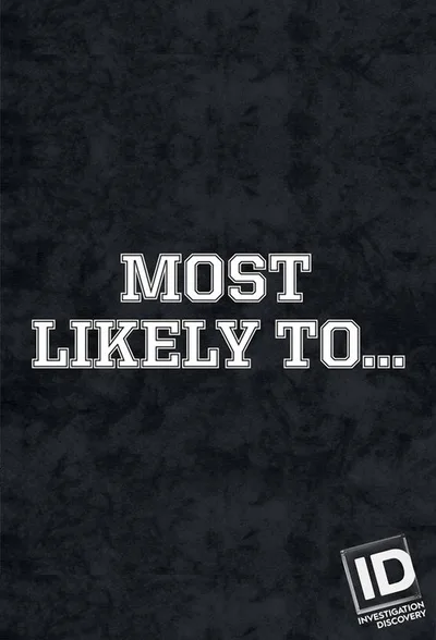 Most Likely to... poster