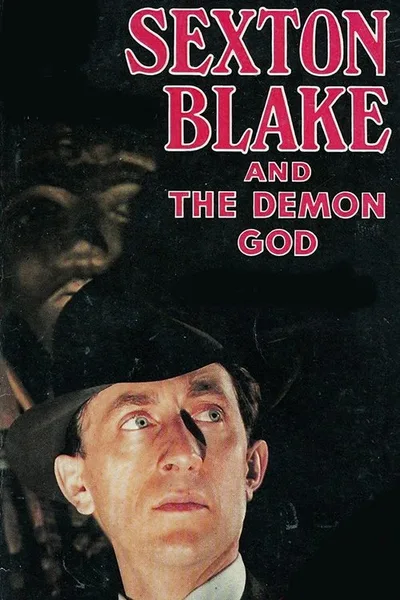 Sexton Blake and the Demon God poster