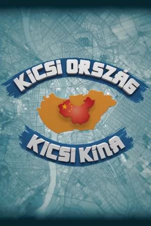 Kicsi ország, kicsi Kína poster