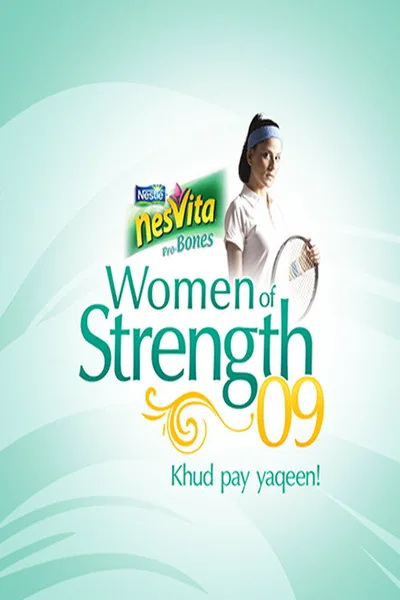 Nestle Nesvita Woman of Strength '09 poster