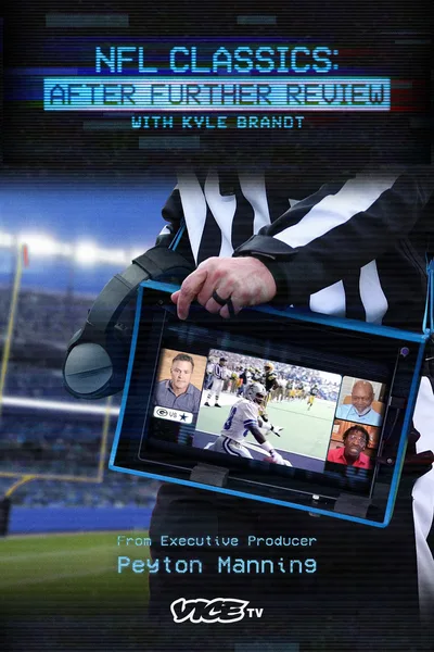 NFL Classics: After Further Review poster