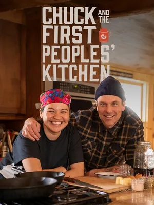 Chuck & the First Peoples Kitchen poster