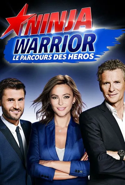 Ninja warrior, le parcours des héros poster