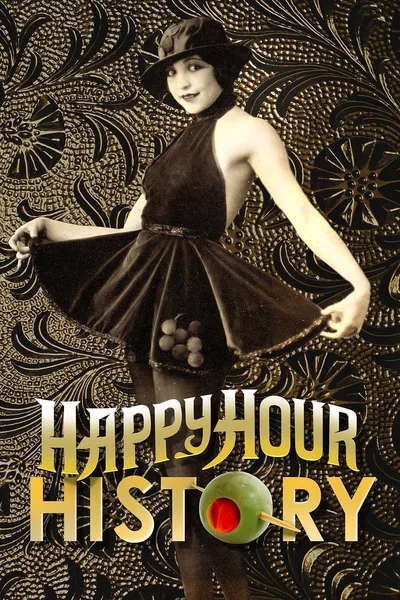 Happy Hour History poster