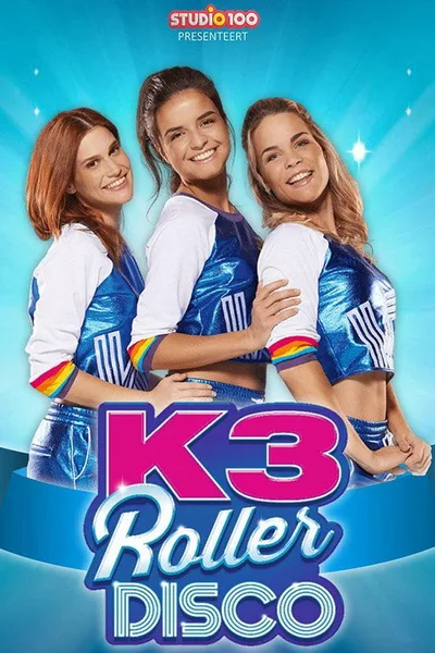 K3 Roller Disco poster