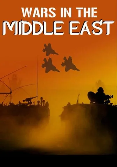 Wars in the Middle East poster