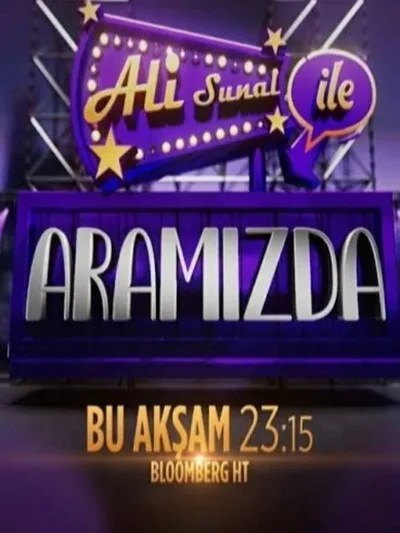 Ali Sunal ile Aramizda poster