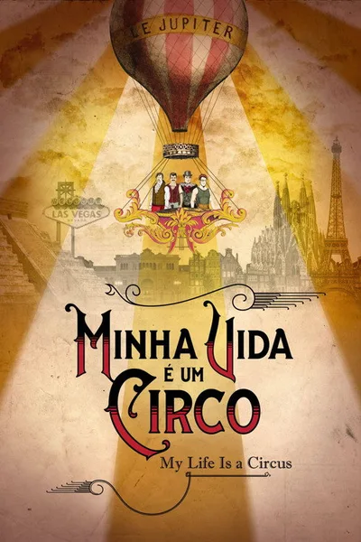 Minha Vida é um Circo poster