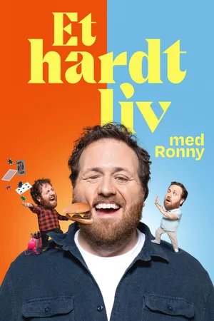 Et hardt liv med Ronny poster