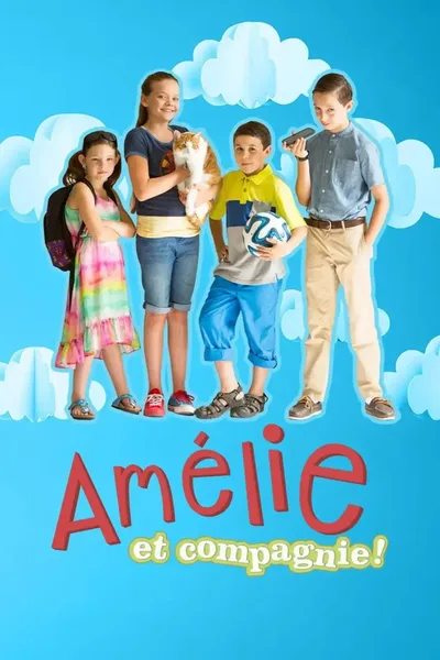 Amélie et Compagnie poster