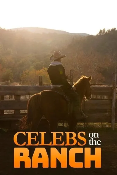 Celebs on the Ranch poster