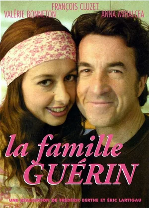 La famille Guérin poster