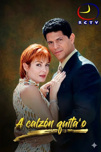 A calzón quitao poster