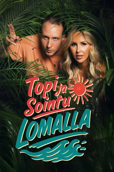 Topi ja Sointu lomalla poster