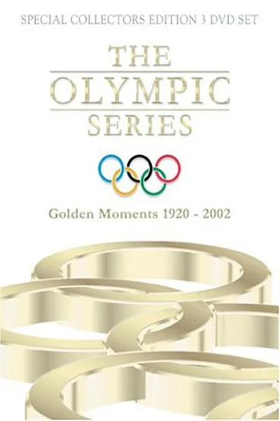 The Olympic Series: Golden Moments 1920-2002 poster
