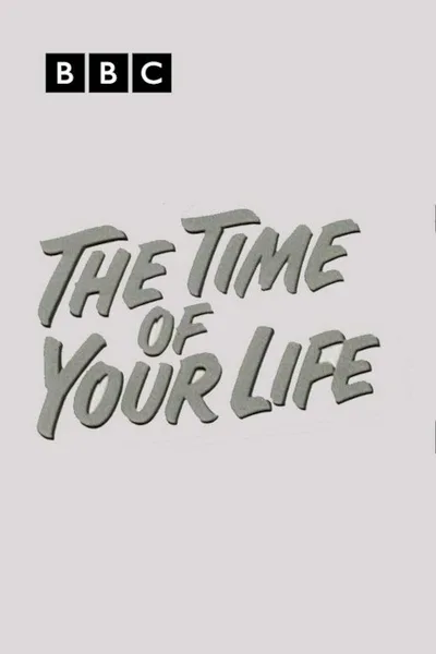 The Time of Your Life poster