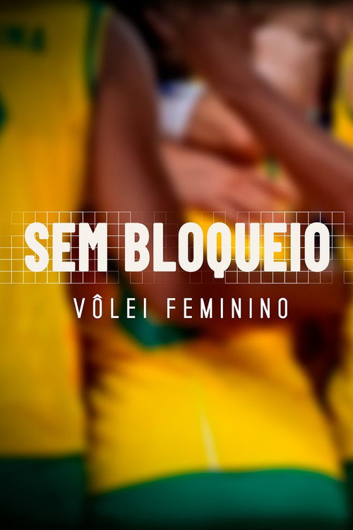 Sem Bloqueio poster
