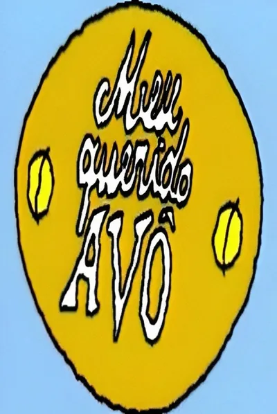 Meu Querido Avô poster