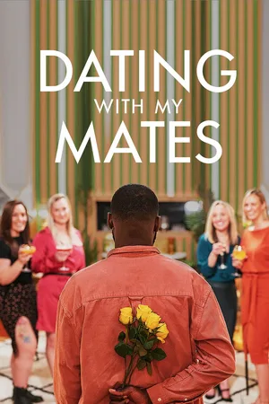Dating with My Mates poster