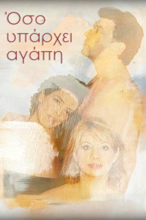 Oso yparhei agapi poster
