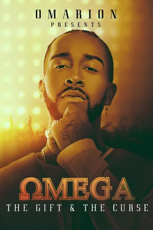 Omarion Presents: Omega - The Gift and the Curse poster