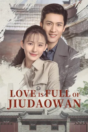 Love Is Full of Jiudaowan poster