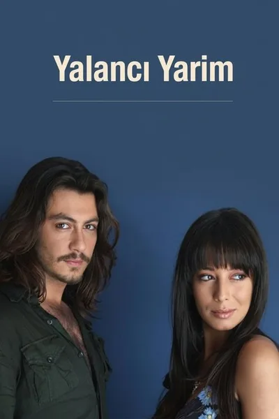 Yalanci Yarim poster